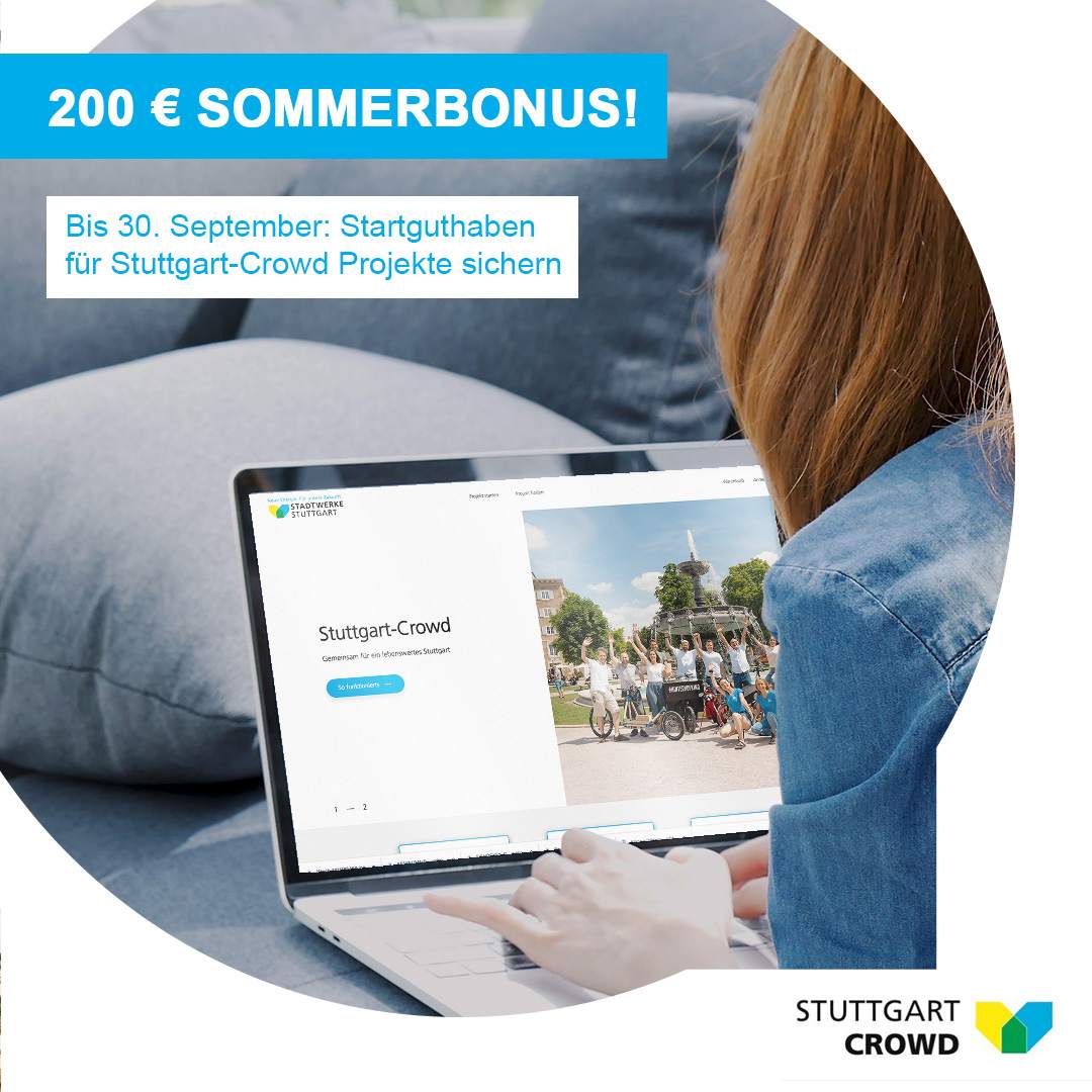 Jetzt Sommerbonus für Euer Projekt auf der Stuttgart-Crowd sichern 